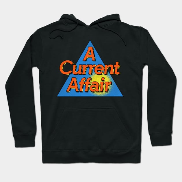 A Current Affair Defunct 80s Tabloid News Hoodie by darklordpug